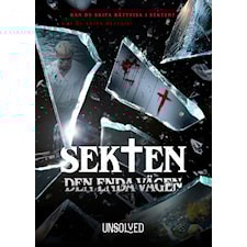 Sekten - Den enda vägen, Unsolved (SE)