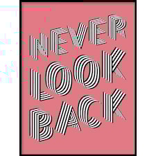 Never look back Poster50x70cm