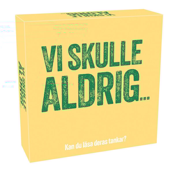 Vi ville aldri..... Tactic (SE)