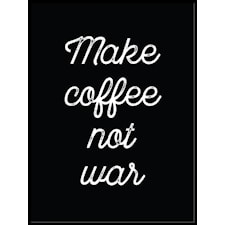 Make coffee not war Poster50x70cm